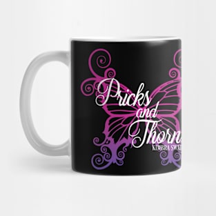 Pricks and Thorns Mug